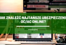 Jak znaleźć najtańsze Ubezpieczenie OC/AC Online?