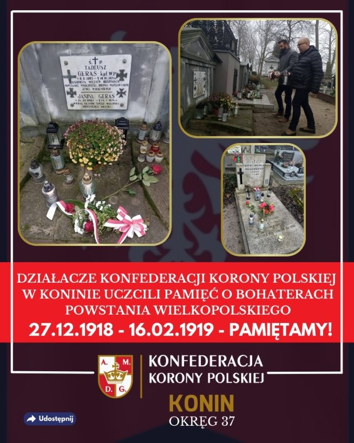 Działacze Konfederacji Korony Polskiej w Koninie uczcili Bohaterów Powstania Wielkopolskiego-1