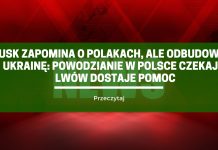 Tusk zapomina o Polakach, ale odbudowuje Ukrainę: Powodzianie w Polsce czekają, Lwów dostaje pomoc