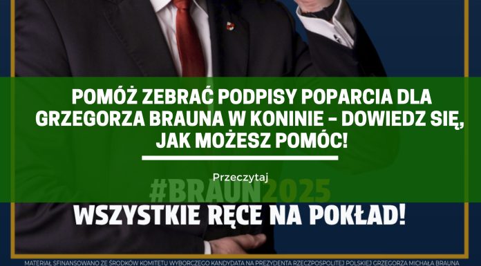 Podpisy poparcia dla Grzegorza Brauna w Koninie