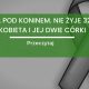 Tragedia pod Koninem. Nie zyje 32 letnia kobieta i jej dwie corki 80x80