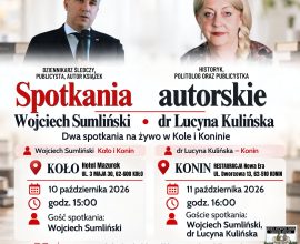 Spotkania Autorskie - Wojciech Sumliński, dr Lucyna Kulińska